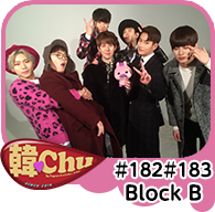 【韓Chu＃182＃183】Block B